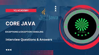 #13: Java Interview Questions and Answers | Exceptions and Exception Handling