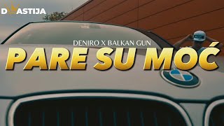 DENIRO X BALKAN GUN - PARE SU MOC (OFFICIAL VIDEO)