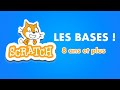 Apprendre la programmation pour les enfants ( et plus âgés ! ) [ Tuto Scratch en français ]