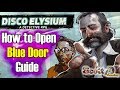 Disco Elysium: How to Find Blue Door Key and Open Secret Passage (Game Guide Tutorial)