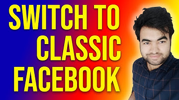 How to change Facebook back to classic view 2023