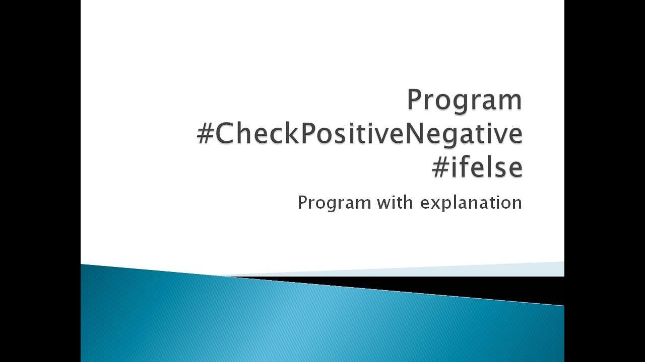 29 C Program To Check Number Is Positive Or Negative YouTube