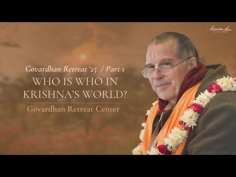 Govardhan Retreat '25 / Part 1