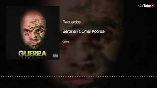 7 Benzina Recuerdos Ft Omar Koonze