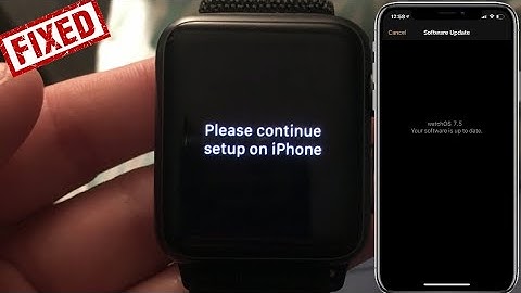 Apple Watch Stuck on Please Continue Setup on iPhone in iOS 14.7 & watchOS 7.5