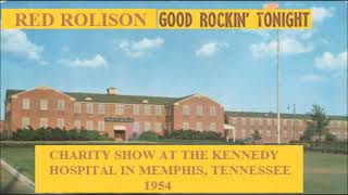 Red Rolison - Good Rockin Tonight (1954 Live)