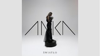 Video thumbnail of "ANKA - Światło - official video"