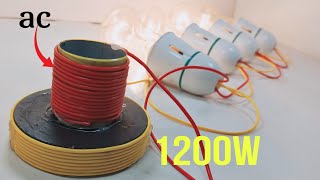 1200W free electricity generator 220v light bulb with magnet using copper wire 100%