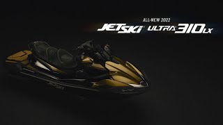 All-New 2022 Jet Ski Ultra 310 Lineup Product Walk Around