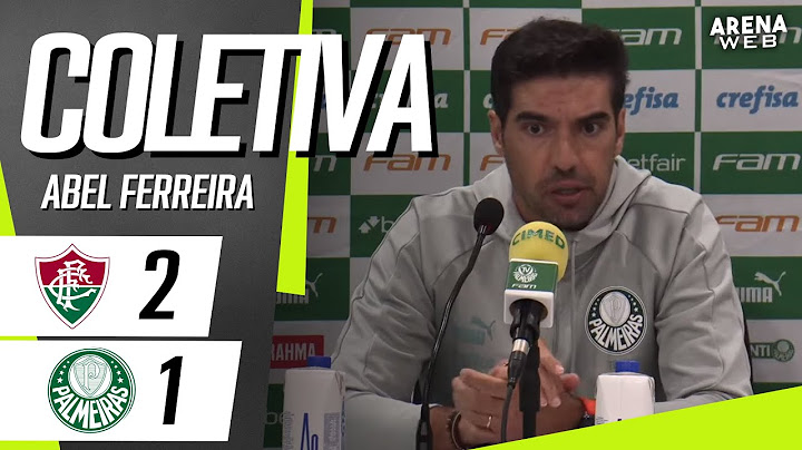 ABEL FERREIRA PRESS RELEASE | LIVE | Fluminense x Palmeiras - Brazilian Championship 2023
