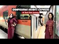 Sampoorna kranti express ndls  patna ac 1st class journey  aur mirzapur chhut gaya