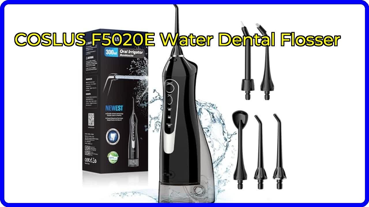 REVIEW: COSLUS F5020E Water Dental Flosser. ESSENTIAL details.