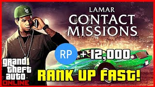 DO THIS NOW TO RANK UP FAST | 2X CASH & 4X RP ON LAMAR CONTACT MISSIONS | GTA 5 Online Tutorial #gta by OddManGaming 753 views 3 weeks ago 7 minutes, 9 seconds