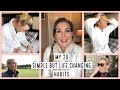MY 20 LIFE CHANGING HABITS / how to deal with burnout &amp; stress