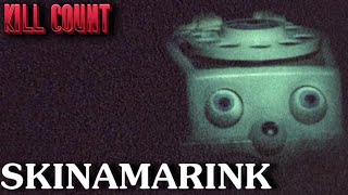 Skinamarink (2023) | Kill Count