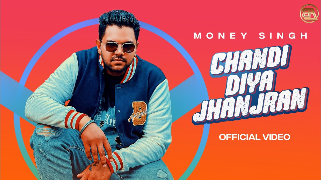 Chandi Diya Jhanjran : Money Singh (Full Song) Latest Punjabi Song 2022 | Ps Beat | @Brave Arts