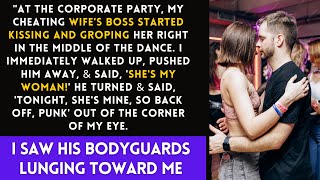 At The Corporate Party |  My Cheating Wife's Boss Started Kissing And Groping Her