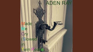 Download Lagu Made Me Cry (Slowed in Twin Peaks) Download Lagu Made Me Cry (Slowed in Twin Peaks)