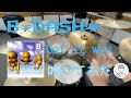 【ドラム】B-DASH『Get it way』叩いてみた!【DRUM COVER】