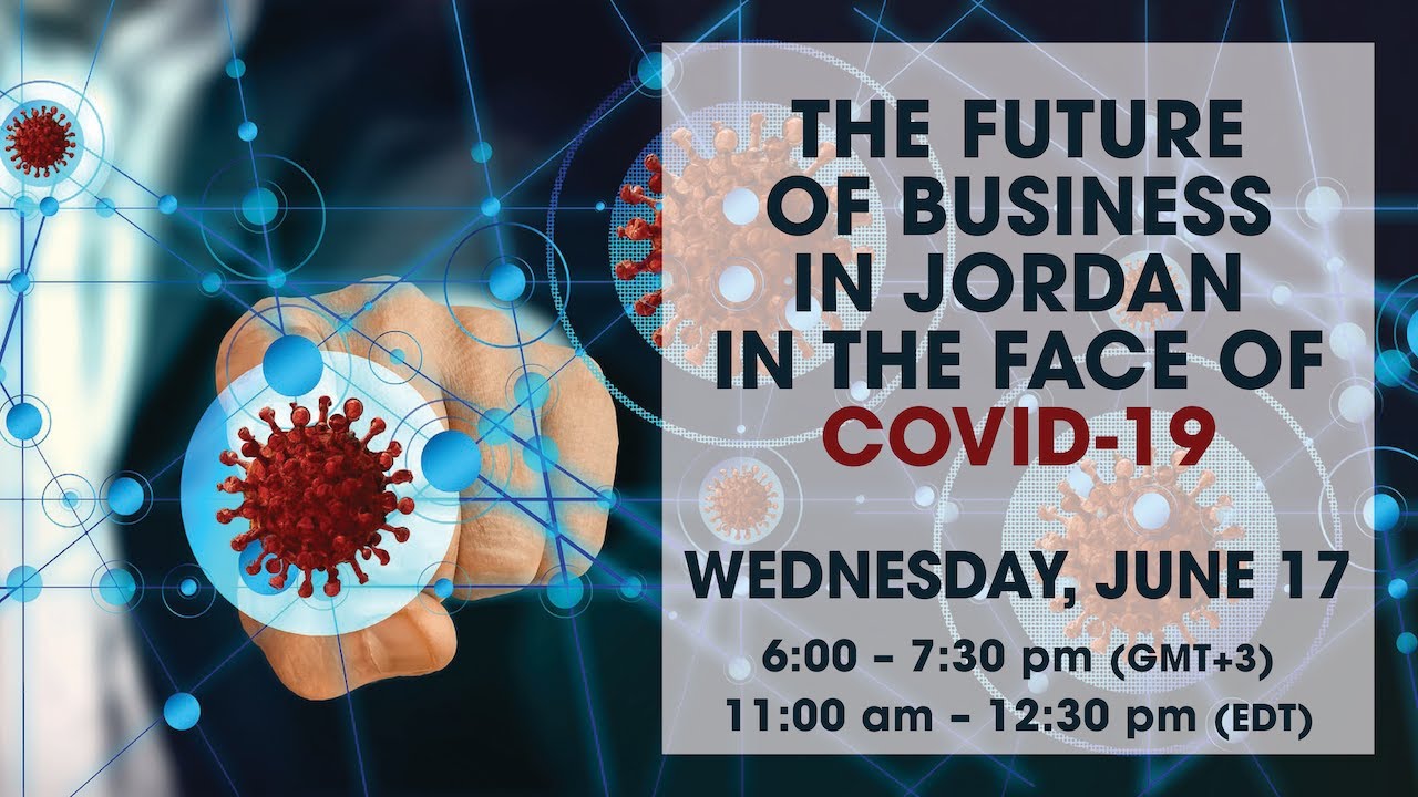 The Future of Business in Jordan in the Face of COVID 19 - YouTube