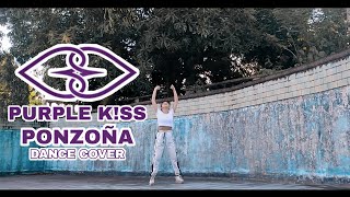 PURPLE KISS - PONZOÑA (Dance Cover)