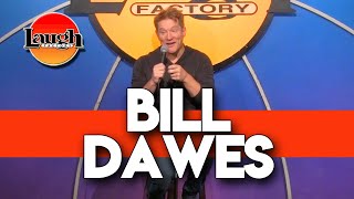 Bill Dawes | Daddy Issues | Laugh Factory Stand Up Comedy