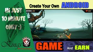 Learn about: how to create your own android game for free and earn
money | in just 10 minute 2017. #kingsoftechnology this video i gonna
show you yo...