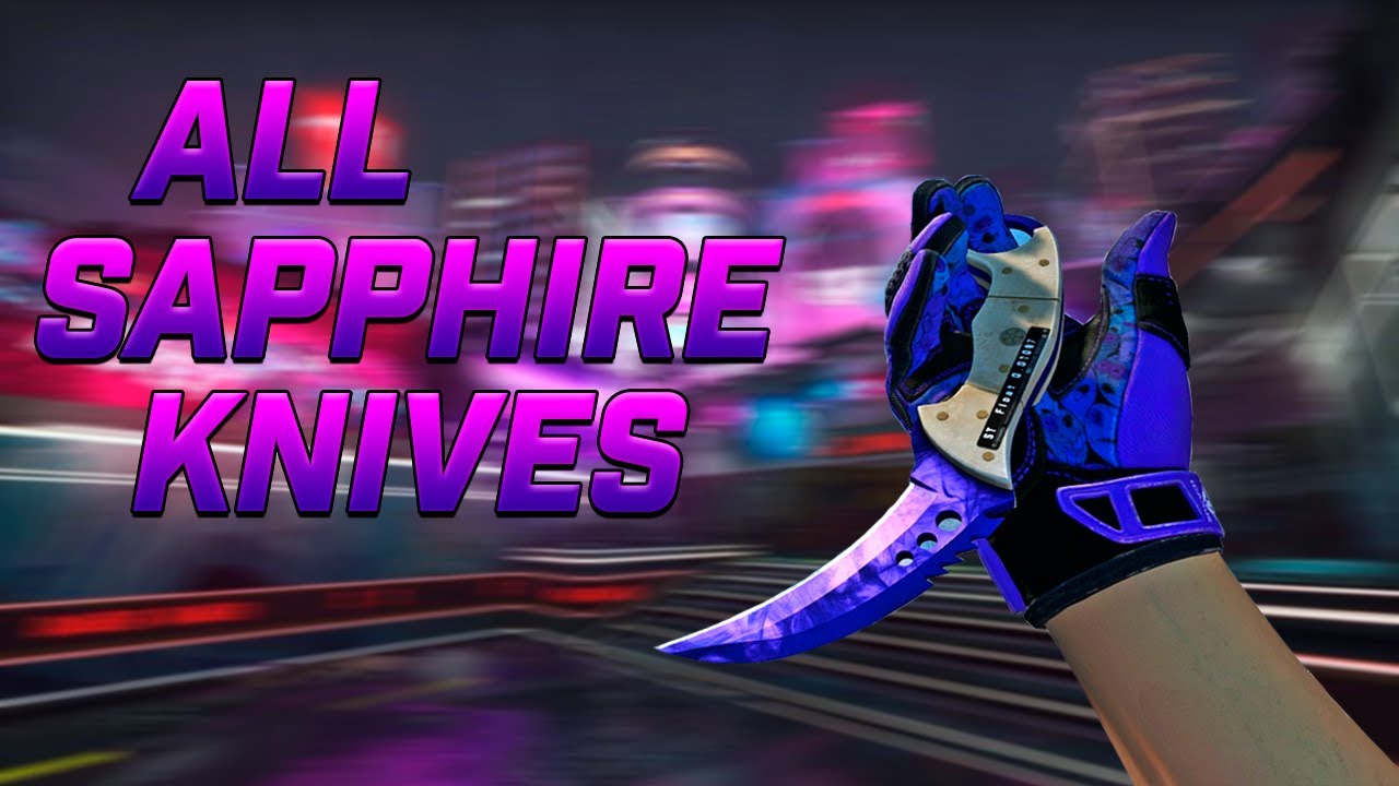 CSGO All Sapphire Knives + Prices Skins Showcase 1080p 60fps