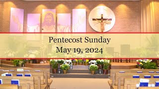 Pentecost Sunday  May 19, 2024  St. Michael Parish