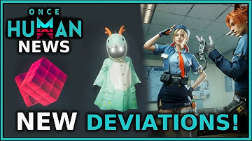 Over 30 NEW deviation VARIANTS & where to find them! + Plush Search Outfit | Once Human News