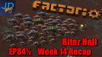 EP84½ Week 14 Recap | Factorio Biter Hell | Gameplay, Lets Play