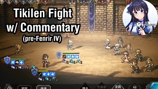 (Pre-Fenrir IV) Tikilen Cup w/ Commentary [Octopath Traveler: Champions of the Continent]