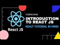 1.Introduction to React | Pre-Requisites to learn ReactJS | ReactJS Tutorial HINDI