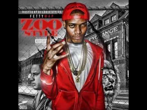 Gotta Have You - Fetty Wap