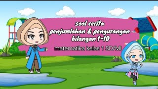 soal cerita penjumlahan & pengurangan | matematika kelas 1 SD/MI