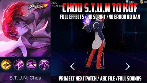 Chou KOF Skin Script With Real K.O.F Voice | Fixed Passive & Boosted Audio - Full HD Script | MLBB🔥