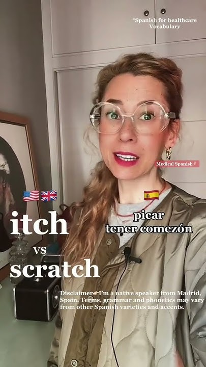 how-to-say-itch-scratch-in-spanish-youtube