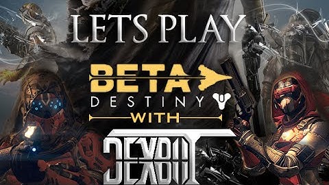 Destiny Beta Play Through [The Last Array]
