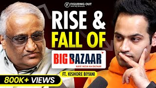 Kishore Biyani - Big Bazaar Failure, DMart, Branding & Retail Business | FO137 Raj Shamani