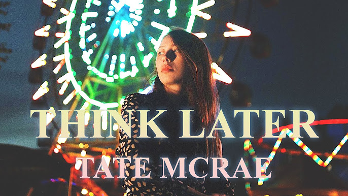 NEW! Tate McRae - Think Later - Horizons Music