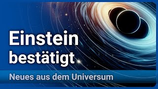 NoHairTheorem bestätigt • Neue Erkenntnisse zu Gravitationswellen | Andreas Müller