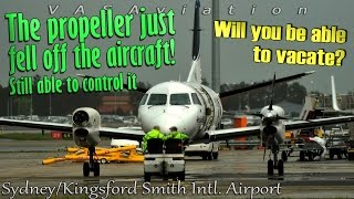 [REAL ATC] Rex Saab340 LOSES PROPELLER IN MID-AIR @Sydney