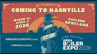 Boiler Expo 2026 In Nashville Boilers, Training, Tours, And Industry Leaders