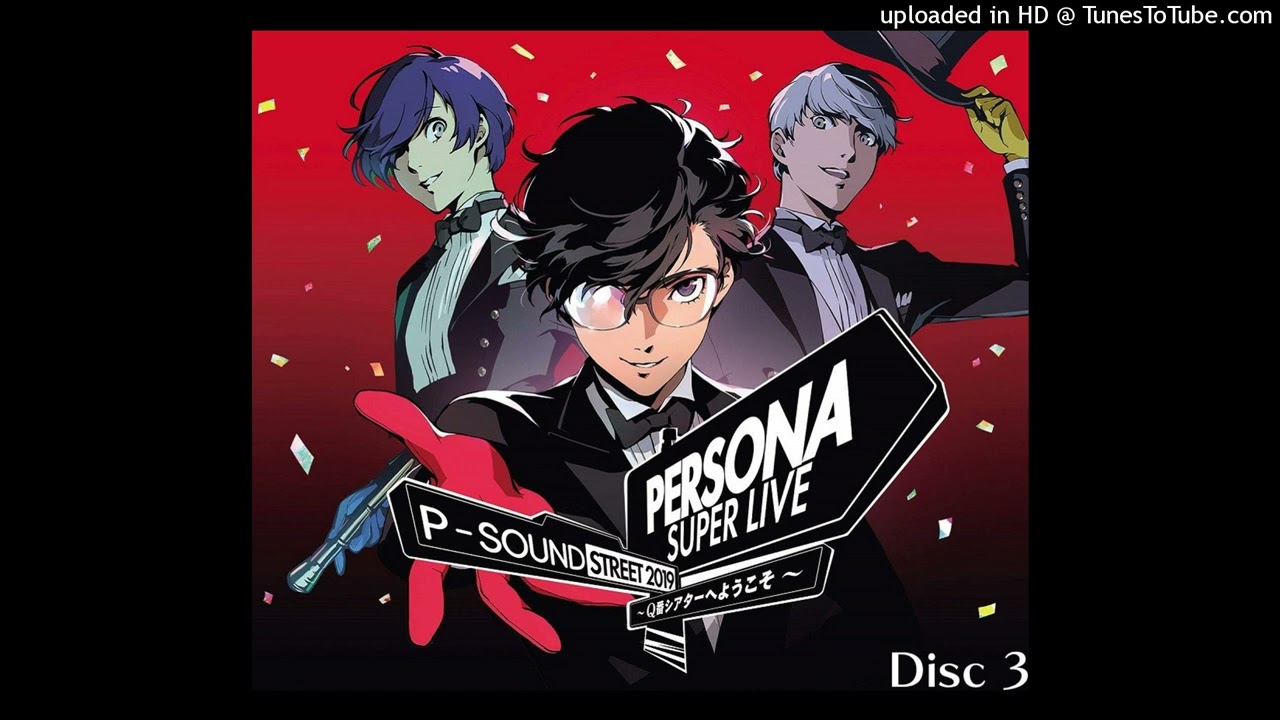 Nothing is Promised ~ PERSONA SUPER LIVE P-SOUND STREET 2019 ~ Q番シアターへようこそ～ (Disc 3)