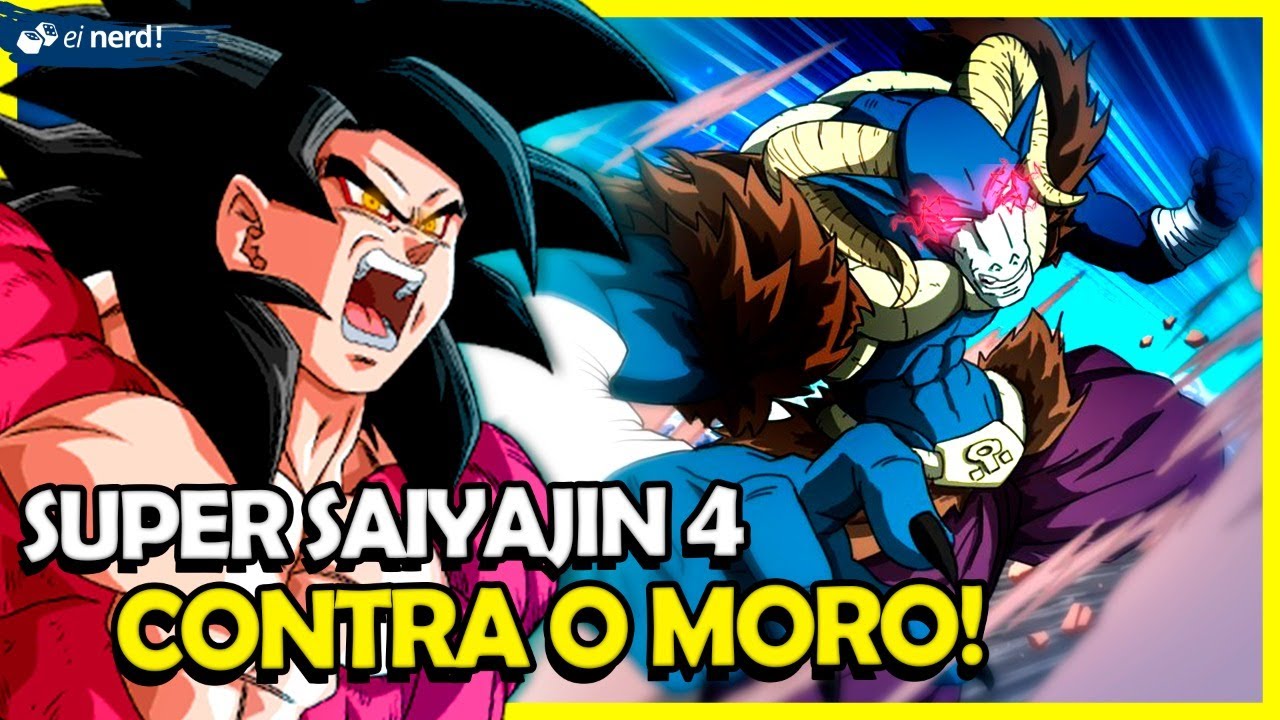 DRAGON BALL - SUPER SAIYAJIN 4 DERROTARIA MORO? 