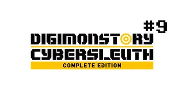 Digimon Story Cyber Sleuth [No Commentary] Part 9