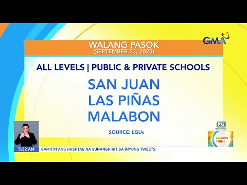 Walang Pasok As Of 5 32 AM September 23 2025 Unang Hirit