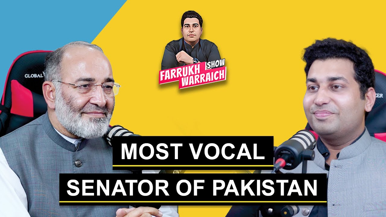 Farrukh Warraich Podcast with Mushtaq Ahmed Khan | Senator | Farrukh ...