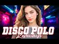 Disco Polo Mix 2026  - Nowe Piosenki Disco Polo 2026 - Składanka Disco Polo 2026 Maj