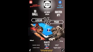 10-ball Match FRANCE Mikael LASCAR Vs Dung PHAN race to 9